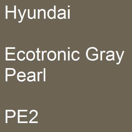 Hyundai, Ecotronic Gray Pearl, PE2.